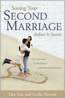 Book cover image of Saving Your Second Marriage before It Starts by Leslie Parrott