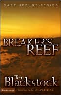 Book cover image of Breaker's Reef (Cape Refuge Series) by Terri Blackstock