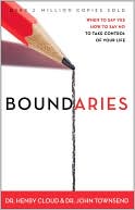 Book cover image of Boundaries: When to Say Yes, How to Say No to Take Control of Your Life by Henry Cloud