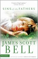 James Scott Bell: Sins of the Fathers