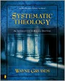 Book cover image of Systematic Theology by Wayne A. Grudem