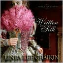 Linda Lee Chaikin: Written on Silk