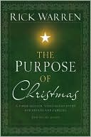 Book cover image of The Purpose of Christmas DVD Study Guide by Rick Warren