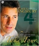 Karen Kingsbury: Take Four (Above the Line Series #4)