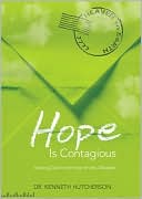 Book cover image of Hope Is Contagious: Trusting God in the Face of Any Obstacle by Ken Hutcherson