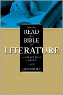 Leland Ryken: How to Read the Bible as Literature