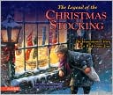 Rick Osborne: The Legend of the Christmas Stocking: An Inspirational Story of a Wish Come True