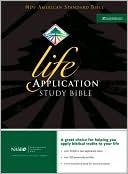 Ronald A. Beers: NASB Life Application Study Bible