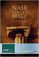Zondervan Publishing House: NASB Thinline Bible, Large Print: New American Standard Bible