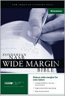 Zondervan Publishing: Zondervan NASB Wide Margin Bible