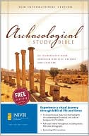 Walter C. Kaiser, Jr.: Archaeological Study Bible: An Illustrated Walk Through Biblical History and Culture