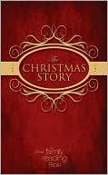 Book cover image of The Christmas Story from the Family Reading Bible by Zondervan Publishing Staff