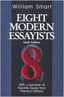Book cover image of Eight Modern Essayists by William Smart