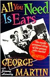 George Martin: All You Need Is Ears