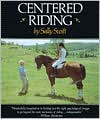 Book cover image of Centered Riding by Sally Swift