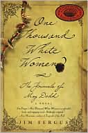 Jim Fergus: One Thousand White Women: The Journals of May Dodd