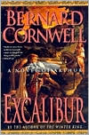 Book cover image of Excalibur (Warlord Chronicles Series #3) by Bernard Cornwell