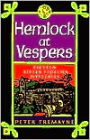 Book cover image of Hemlock at Vespers by Peter Tremayne