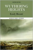 Emily Bronte: Wuthering Heights (Case Studies in Contemporary Criticism)