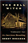 Brent Monahan: Bell Witch: An American Haunting