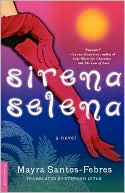 Mayra Santos-Febres: Sirena Selena