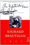 Richard Brautigan: Unfortunate Woman: A Journey