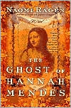 Naomi Ragen: Ghost of Hannah Mendes