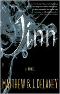 Book cover image of Jinn by Matthew B.J. Delaney