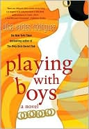 Alisa Valdes-Rodriguez: Playing with Boys