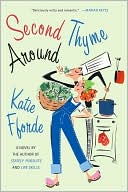 Book cover image of Second Thyme Around by Katie Fforde