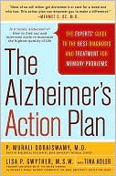 P. Murali Doraiswamy: The Alzheimer's Action Plan: The Experts' Guide to the Best Diagnosis and Treatment