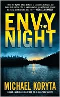 Michael Koryta: Envy the Night