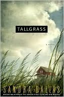 Sandra Dallas: Tallgrass