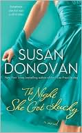 Book cover image of The Night She Got Lucky by Susan Donovan
