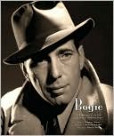 Book cover image of Bogie: A Celebration of the Life and Films of Humphrey Bogart by George Perry