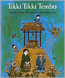 Book cover image of Tikki Tikki Tembo by Arlene Mosel