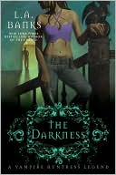 L. A. Banks: The Darkness (Vampire Huntress Legend Series #10)