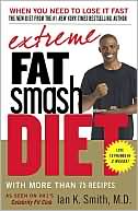Book cover image of Extreme Fat Smash Diet by Ian K. Smith