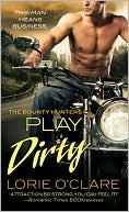 Lorie O'Clare: Play Dirty