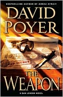 David Poyer: The Weapon (Dan Lenson Series #11)