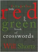 Will Shortz: New York Times Little Red and Green Book of Crosswords