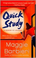 Book cover image of Quick Study (Murder 101 Series #3) by Maggie Barbieri