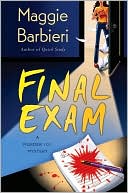 Maggie Barbieri: Final Exam (Murder 101 Series #4)