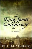 Phillip DePoy: King James Conspiracy