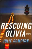 Julie Compton: Rescuing Olivia