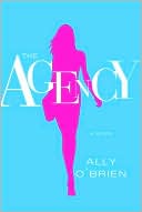 Book cover image of The Agency by Ally O'Brien
