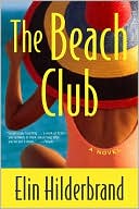 Book cover image of The Beach Club by Elin Hilderbrand