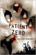 Book cover image of Patient Zero by Jonathan Maberry