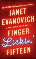 Janet Evanovich: Finger Lickin' Fifteen (Stephanie Plum Series #15)