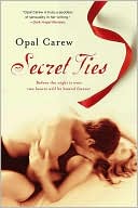 Opal Carew: Secret Ties